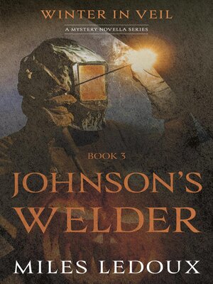cover image of Johnson's Welder (Winter in Veil Book 3)